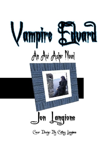 Vampire Edvard An Avi Asher Novel