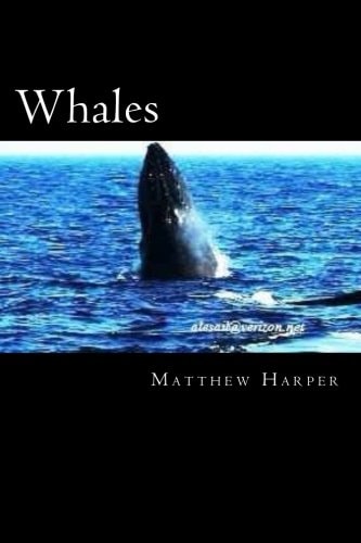 Whales A Fascinating Book Containing Whale Facts, Trivia, Images & Memory Recall Quiz: Suitable for Adults & Children