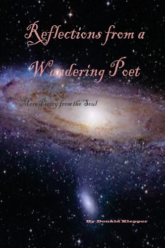 Reflections from a Wandering Poet More Poetry from the Soul