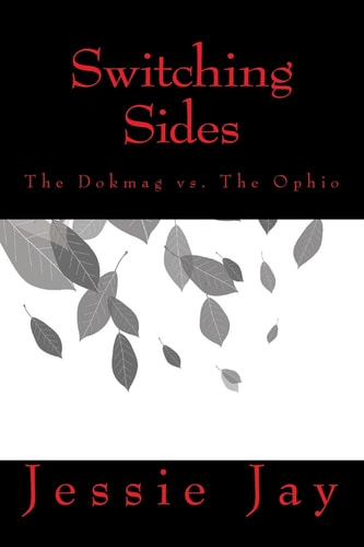 Switching Sides The Dokmag Vs. The Ophio