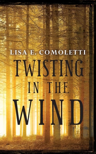 Twisting in the Wind