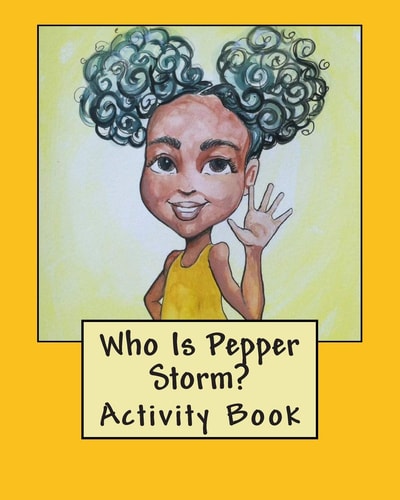 Who Is Pepper Storm? Activity Book