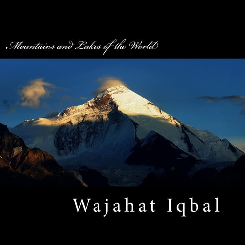 Mountains and Lakes of the World Mountains and Lakes of the World, Mountains, Kashmir, Austria, Germany