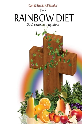 The Rainbow Diet Your Journey to Great Health