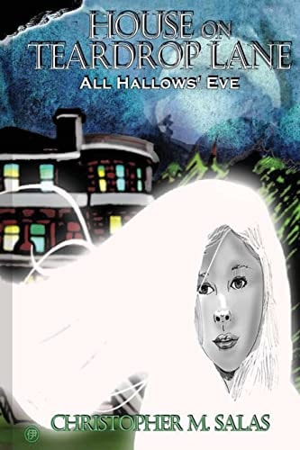 House On Teardrop Lane All Hallows' Eve