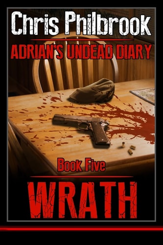 Wrath Adrian's Undead Diary Book Five