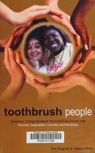 Toothbrush People American College Students' Personal Experiences with Poverty, Inequalities, Humility, and Kindness