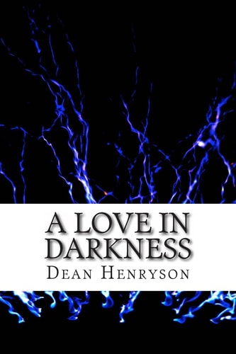 A Love in Darkness