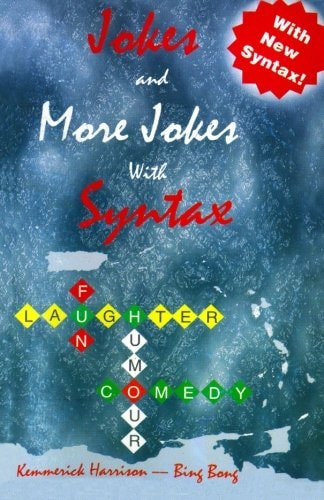 Jokes and More Jokes with Syntax