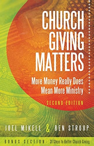 Church Giving Matters More Money Really Does Mean More Ministry