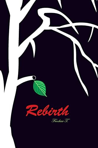 Rebirth An Authobiography