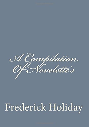 A Compilation Of Novelette's