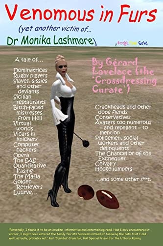 Venomous in Furs (yet Another Victim of Dr Monika Lashmore)