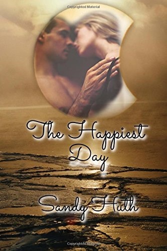 The Happiest Day