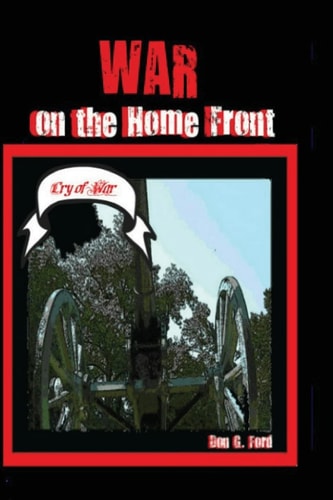 War on the Home Front Battle at Home