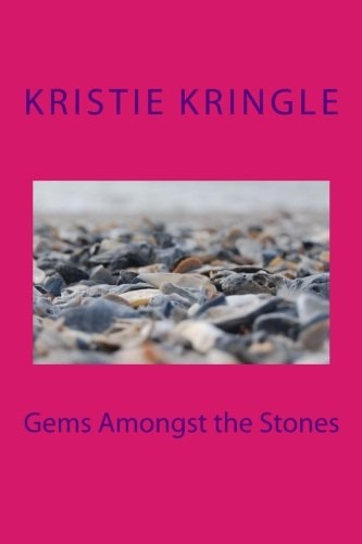 Gems Amongst the Stones