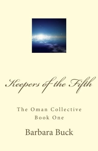 Keepers of the Fifth The Oman Collective Book One