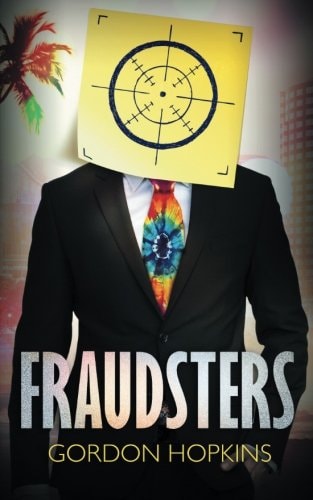 Fraudsters A Gil DiMauro Mystery