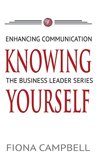Knowing Yourself Enhancing Communication