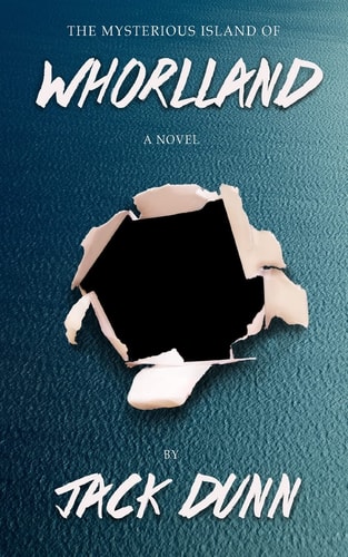 Whorlland The Mysterious Island Of