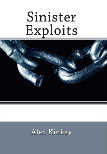 Sinister Exploits