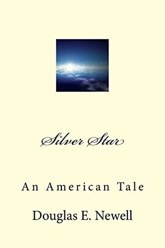 Silver Star An American Tale