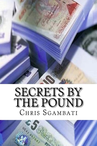 Secrets By The Pound