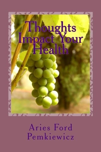 Thoughts Impact Your Health