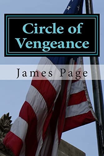 Circle of Vengeance He's Retired But That Doesn't Stop Them Wanting Him for One More Assassination