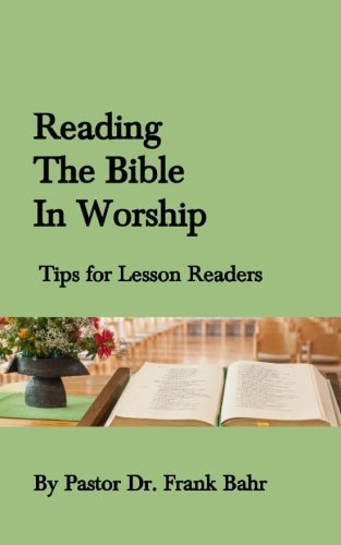 Reading the Bible in Worship Tips for Lesson Readers