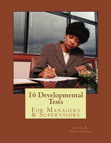 16 Developmental Tests For Managers & Supervisors