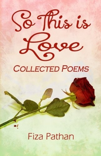 So This Is Love - Collected Poems
