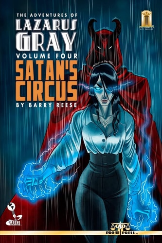 The Adventures of Lazarus Gray Volume 4 Satan's Circus
