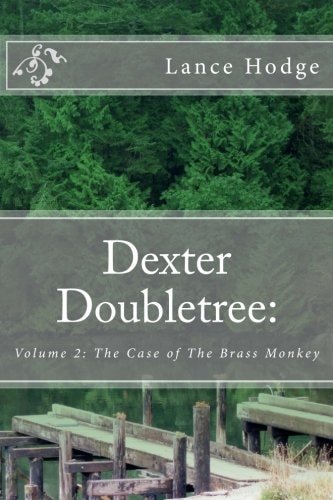 Dexter Doubletree The Case of The Brass Monkey