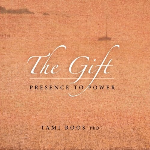 The Gift Presence to Power (Full Color Version)