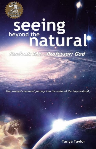 Seeing Beyond the Natural Student: Me ... Professor: God