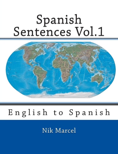 Spanish Sentences Vol. 1 English to Spanish