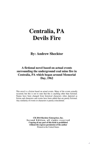 Centralia PA Devils Fire
