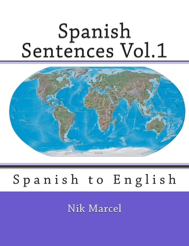 Spanish Sentences Vol. 1 Spanish to English