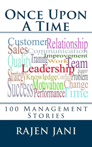 Once Upon a Time 100 Management Stories
