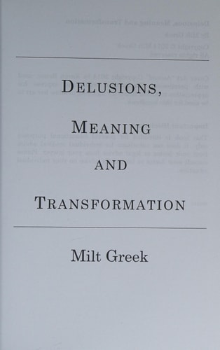 Delusions, Meaning and Transformation