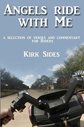 Angels Ride with Me A Selection of Verses and Commentary for Riders