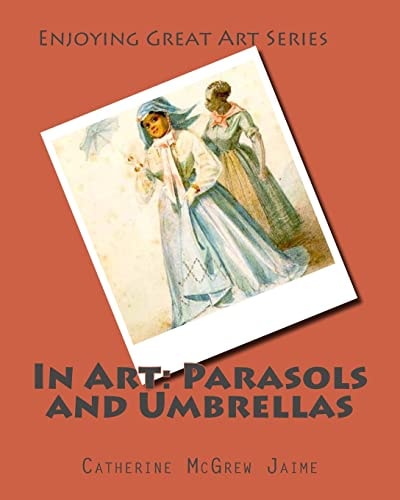 In Art Parasols and Umbrellas