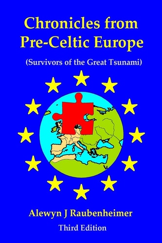 Chronicles from Pre-Celtic Europe (Survivors of the Great Tsunami)
