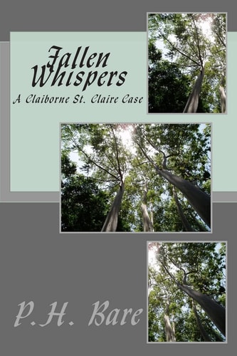 Fallen Whispers A Claiborne St. Claire Case