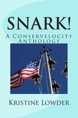 Snark! A Conservelocity Anthology