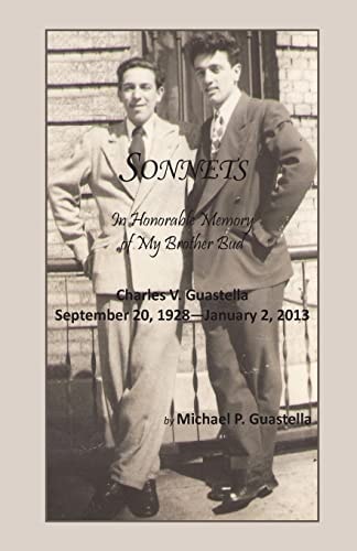 Sonnets In Honorable Memory of My Brother Bud