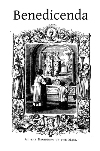 Benedicenda Rites and Ceremonies to Be Observed in Some of the Principle Functions of the Roman Pontifical and the Roman Breviary