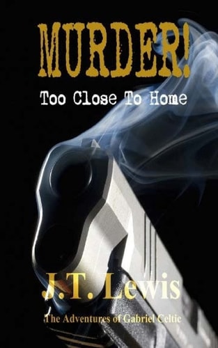 Murder! Too Close To Home