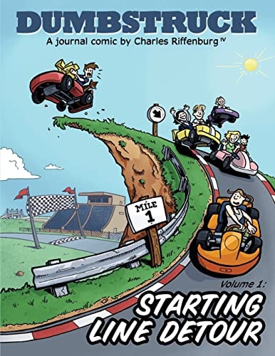 Dumbstruck, Vol 1 Starting Line Detour